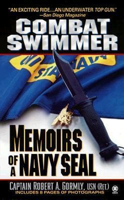 Combat Swimmer: Operating with the SEALs