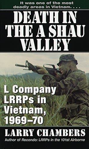 Death in the A Shau Valley: L Company LRRPs in Vietnam, 1969–70