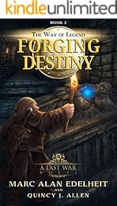 Forging Destiny